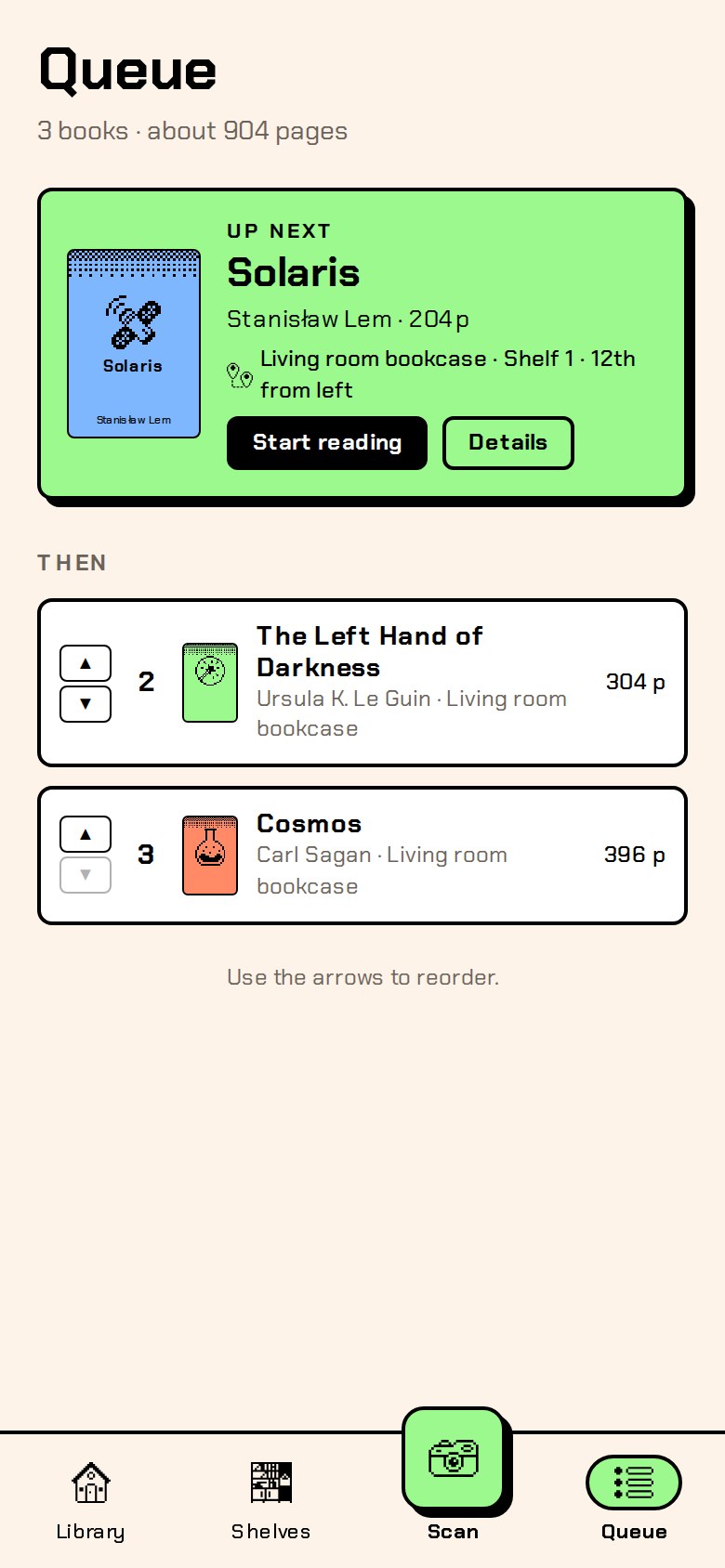 Queue: the next book to read with a start reading button, then the rest of the queue with reorder controls